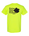 Back of the safety-green Hole Problem HoleMole T-shirt with the Fixing Your Hole Problem graphic, sizes L and XL.