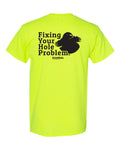 Back of the safety-green Hole Problem HoleMole T-shirt with the Fixing Your Hole Problem graphic, sizes L and XL.