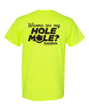 Back of the safety-green Wanna See My Hole Mole HoleMole T-shirt graphic, sizes L and XL.