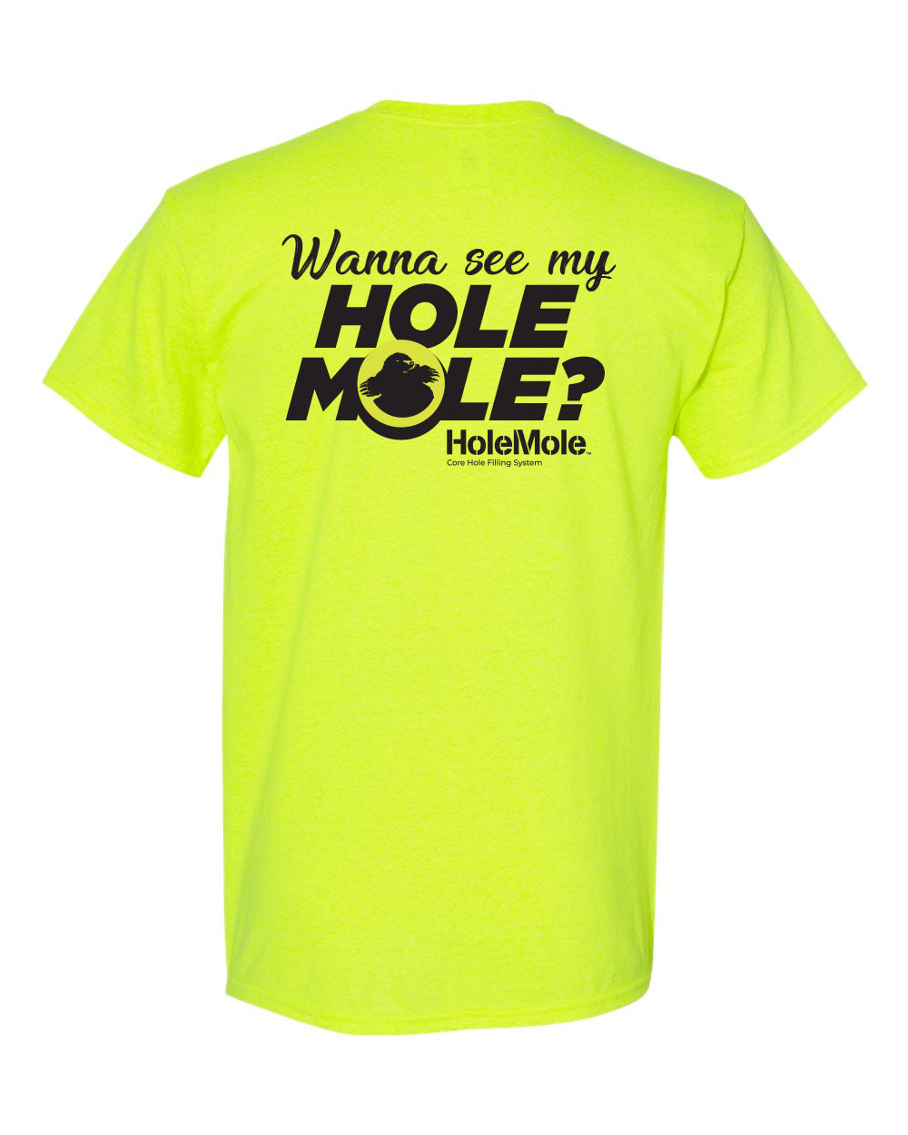 Back of the safety-green Wanna See My Hole Mole HoleMole T-shirt graphic, sizes L and XL.